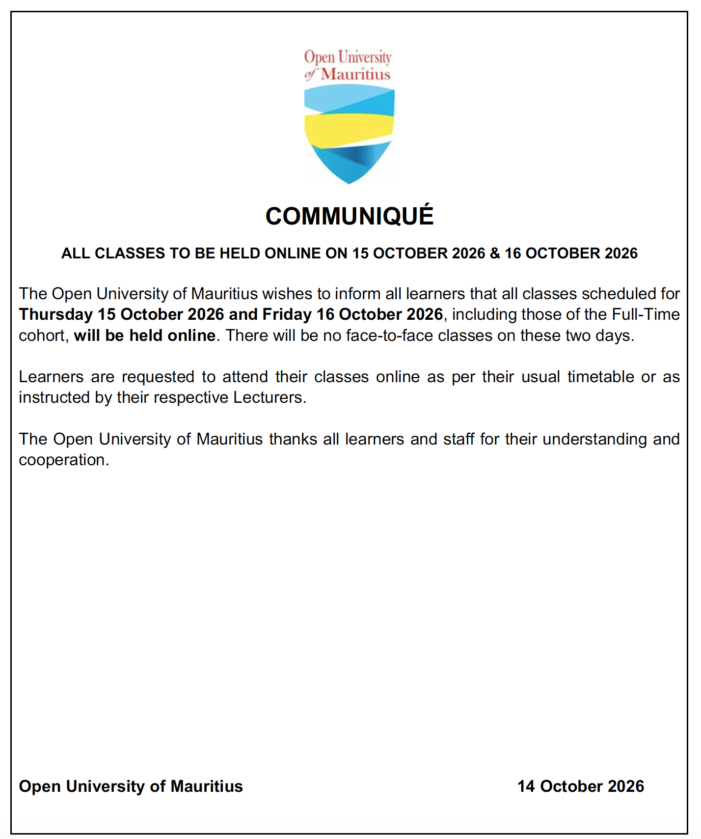 Open University of Mauritius communique announcing online classes on 15–16 October 2026.